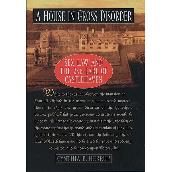 A House in Gross Disorder, Cynthia B. Herrup