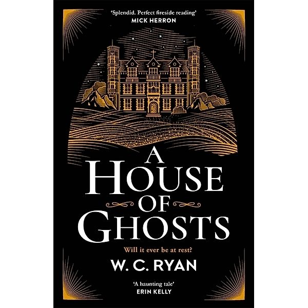 A House of Ghosts, W. C. Ryan