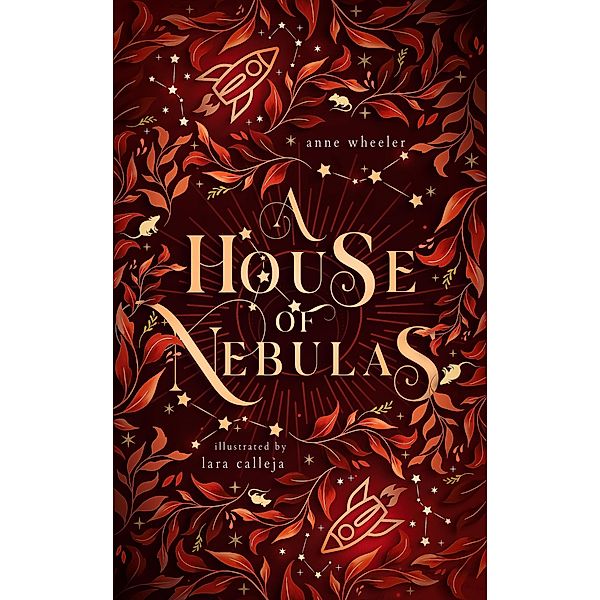 A House of Nebulas (The Star Realm Saga, #2) / The Star Realm Saga, Anne Wheeler