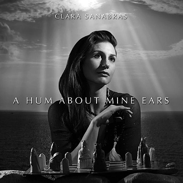 A Hum About Mine Ears, Clara Sanabras