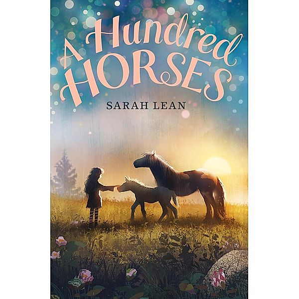 A Hundred Horses, Sarah Lean