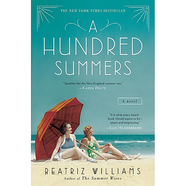 A Hundred Summers, Beatriz Williams
