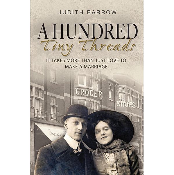 A Hundred Tiny Threads / Howarth Family Saga Series Bd.1, Judith Barrow