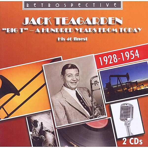 A Hundred Years From Today-His, Jack Teagarden