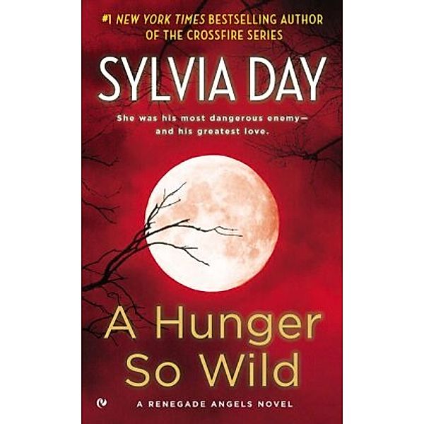 A Hunger So Wild, Sylvia Day