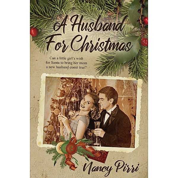 A Husband For Christmas, Nancy Pirri