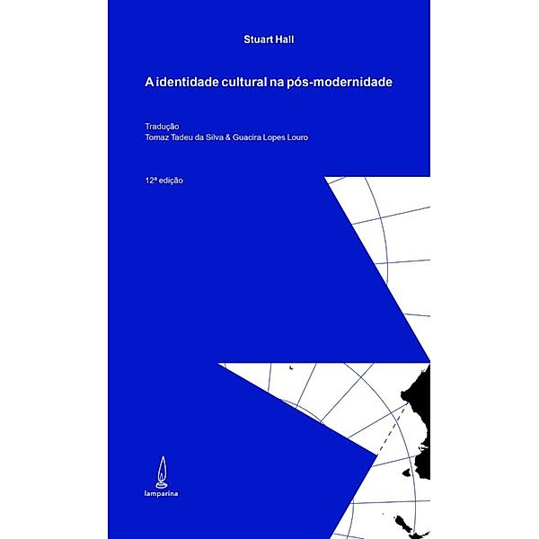 A identidade cultural na pós-modernidade, Stuart Hall