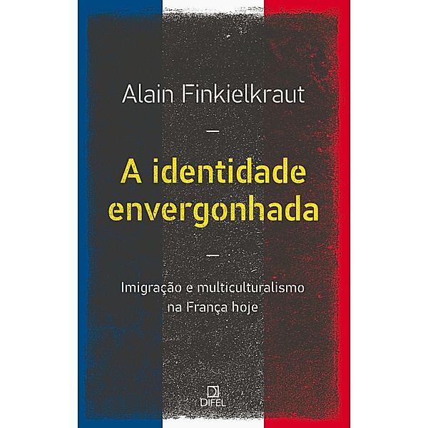 A identidade envergonhada, Alain Fienkelkraut