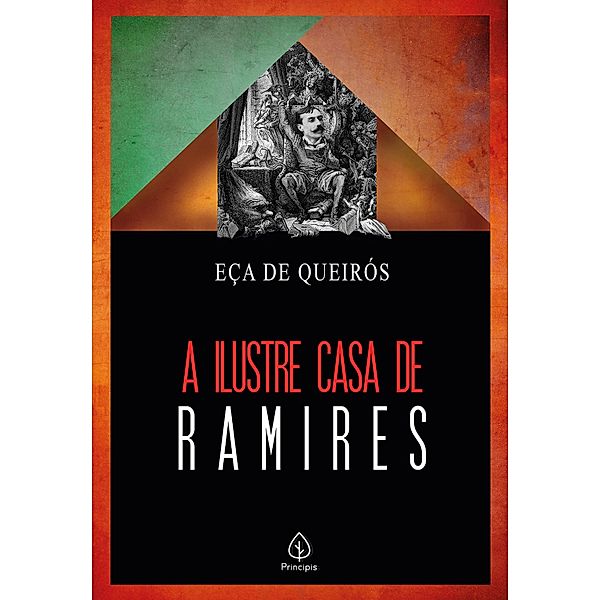 A ilustre casa de Ramires / Clássicos da literatura mundial, Eça de Queirós