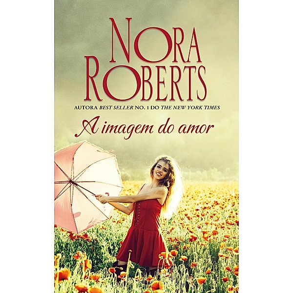 A imagem do amor, Nora Roberts