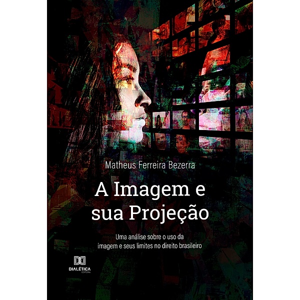 A Imagem e sua Projeção, Matheus Ferreira Bezerra