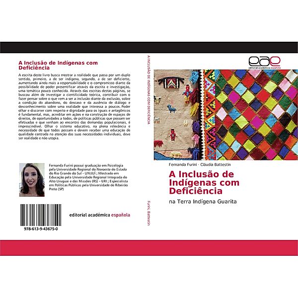 A Inclusão de Indígenas com Deficiência, Fernanda Furini, Cláudia Battestin