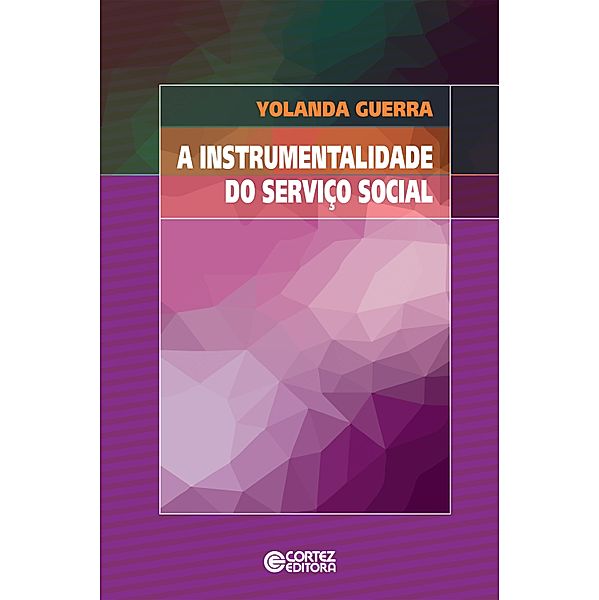 A instrumentalidade do Serviço Social, Yolanda Guerra