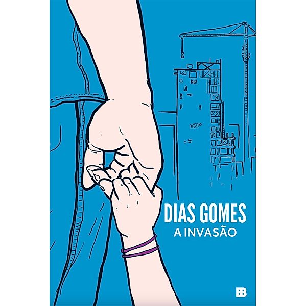 A Invasão, Dias Gomes