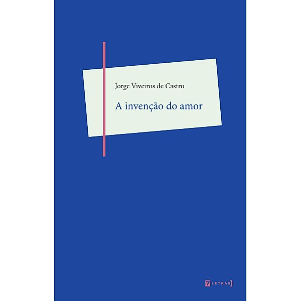 A invenção do amor, Jorge Viveiros de Castro