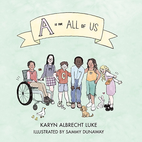 A Is for All of Us, Karyn Albrecht Luke