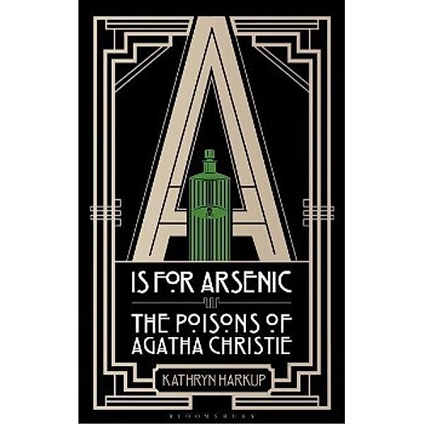 A is for Arsenic, Kathryn Harkup