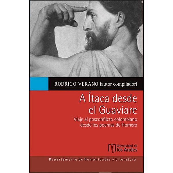 A Ítaca desde el Guaviare, Rodrigo Verano