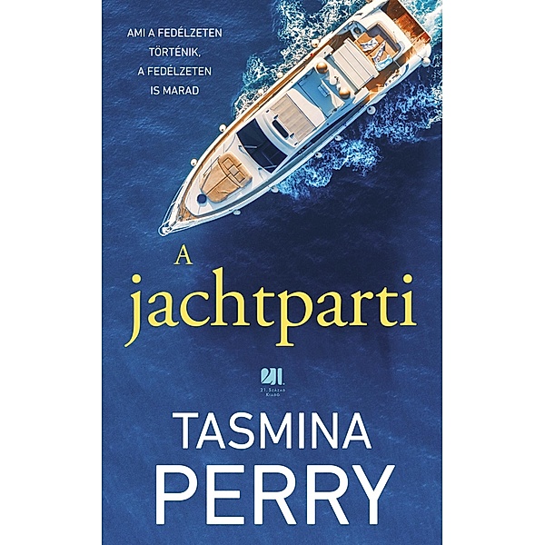 A jachtparti, Tasmina Perry