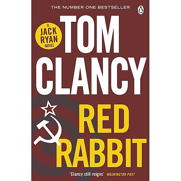 A Jack Ryan Novel / Red Rabbit, Tom Clancy