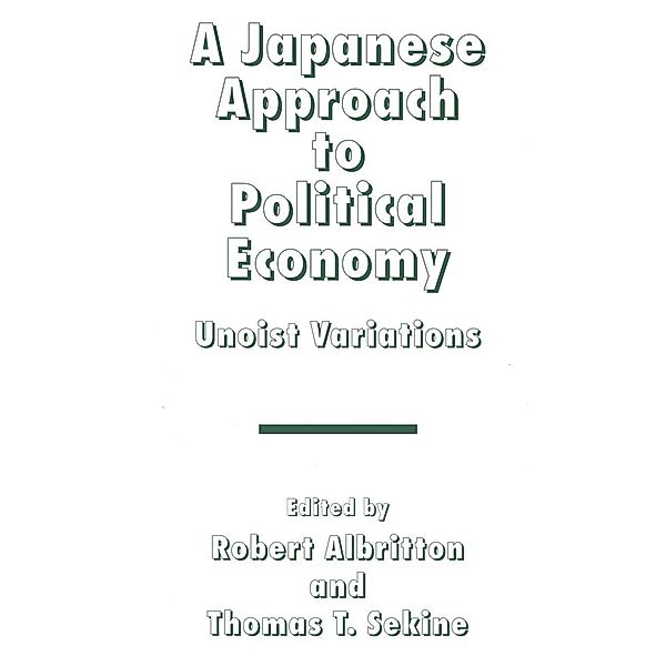 A Japanese Approach to Political Economy, Thomas T. Sekine