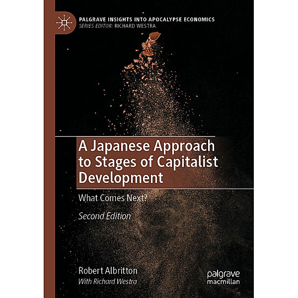 A Japanese Approach to Stages of Capitalist Development, Robert Albritton