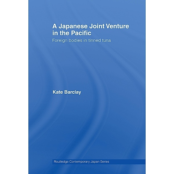 A Japanese Joint Venture in the Pacific, Kate Barclay