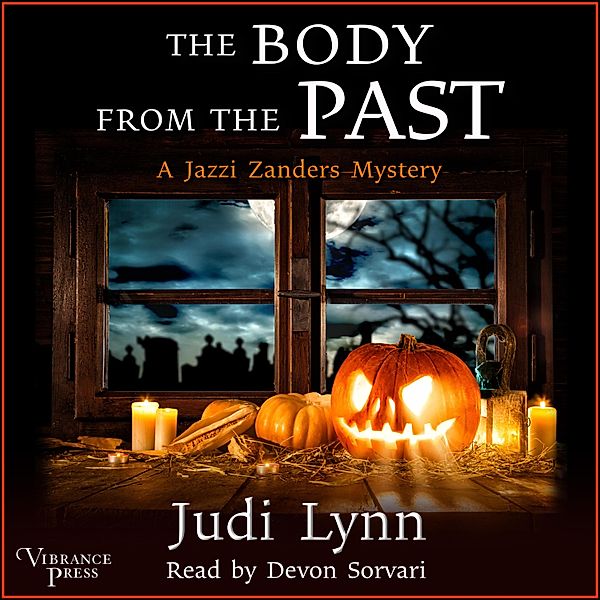 A Jazzi Zanders Mystery - 5 - The Body from the Past, Judi Lynn