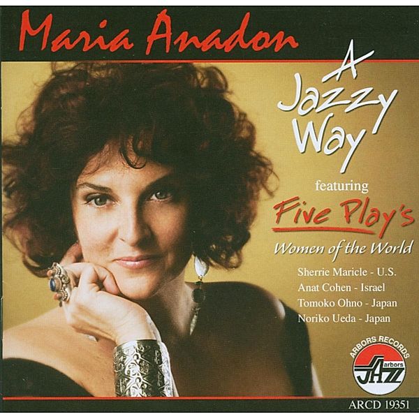 A Jazzy Way, Maria Anadon