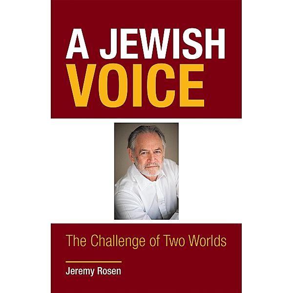 A Jewish Voice, Jeremy Rosen
