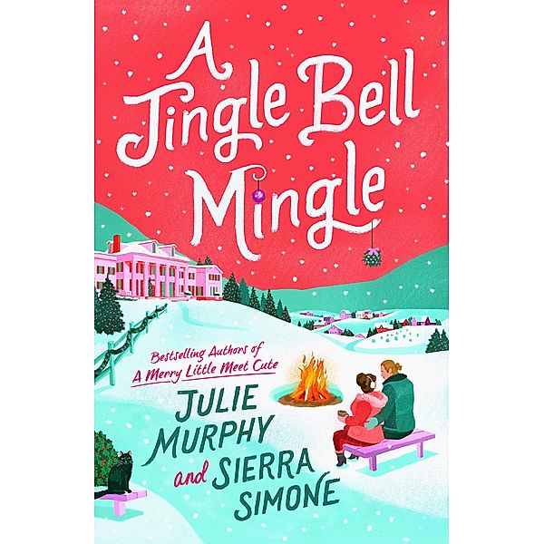 A Jingle Bell Mingle, Julie Murphy, Sierra Simone