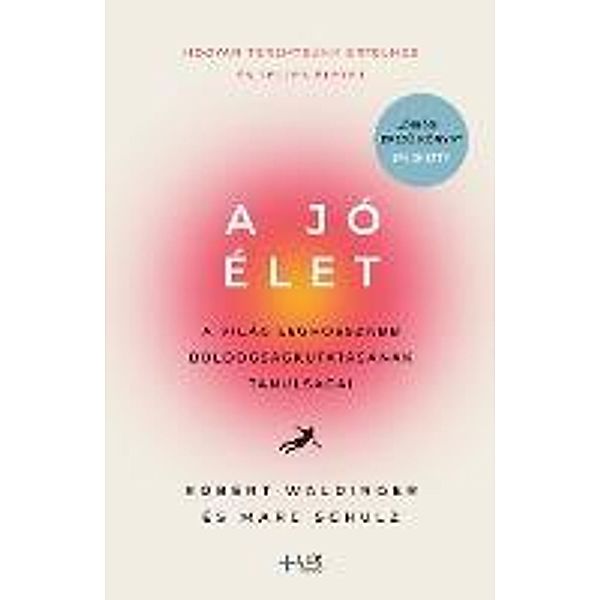 A jó élet, Robert Waldinger, Marc Schulz