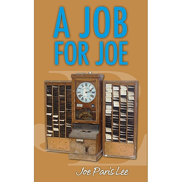 A Job for Joe, Joe Paris Lee
