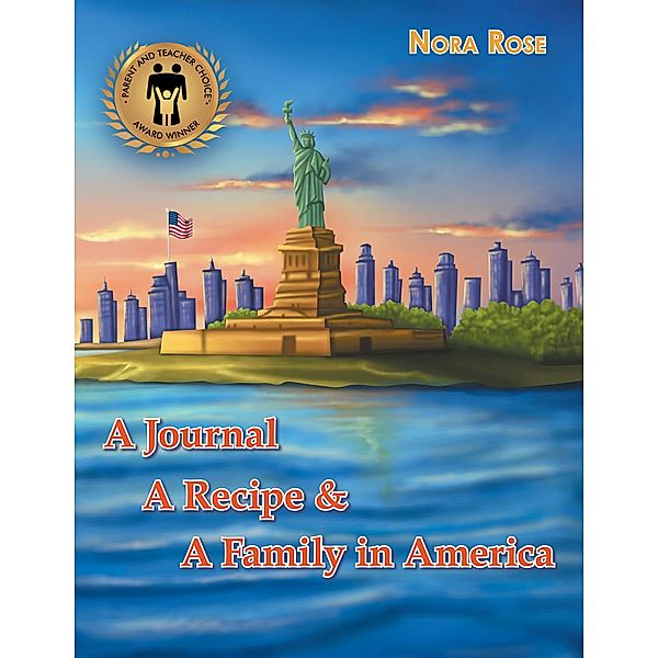 A Journal, a Recipe, and a Family in America, Nora Rose