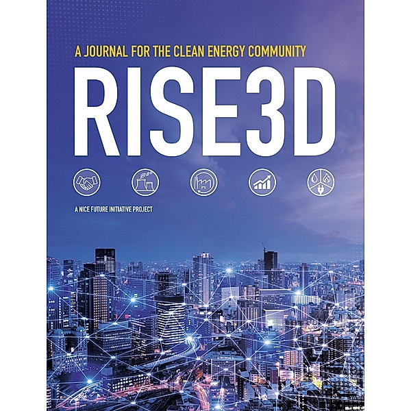 A Journal for the Clean Energy Community: Rise3D / RISE3D, NICE Future initiative Nice