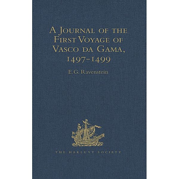 A Journal of the First Voyage of Vasco da Gama, 1497-1499