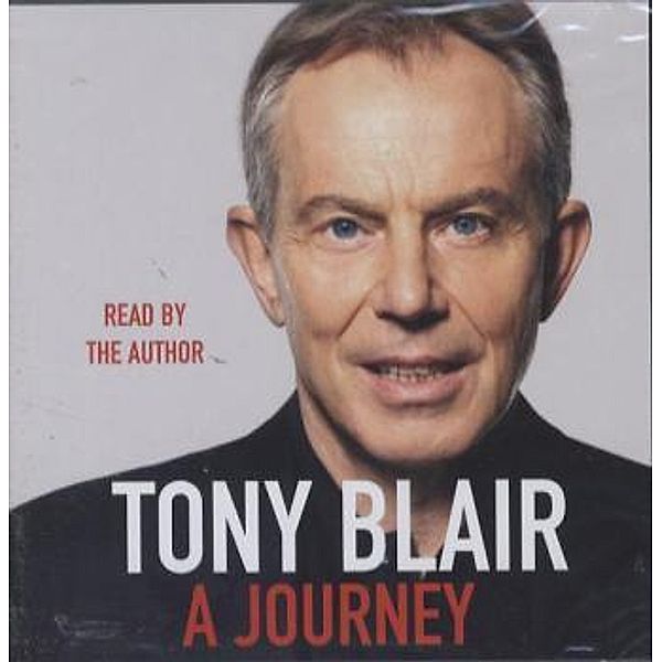 A Journey, 13 Audio-CDs, Tony Blair