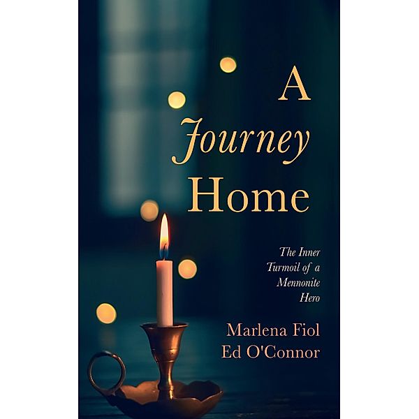 A Journey Home, Marlena Fiol, Ed O'Connor