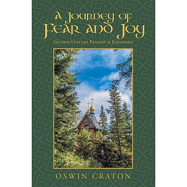 A Journey of Fear and Joy, Oswin Craton