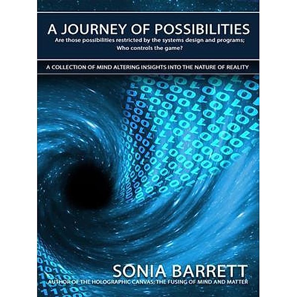 A Journey of Possibilities, Sonia Barrett