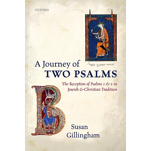 A Journey of Two Psalms, Susan Gillingham