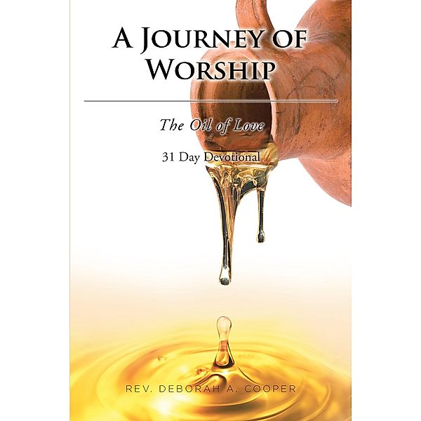 A Journey of Worship, Rev. Deborah A. Cooper