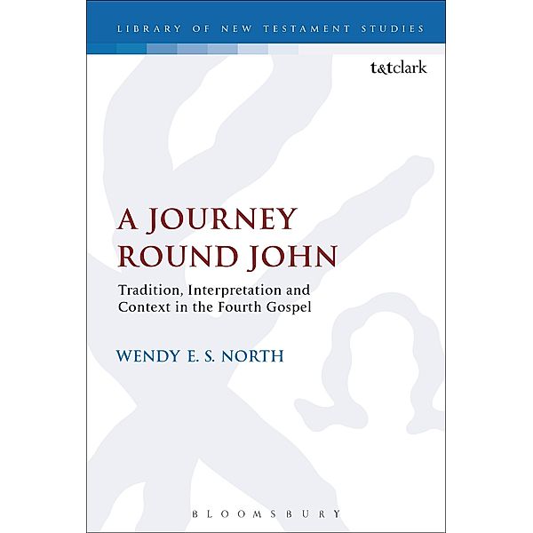 A Journey Round John, Wendy E. S. North