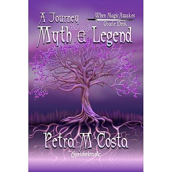 A Journey through Myth and Legend / Dualistic Consulting, Petra Costa
