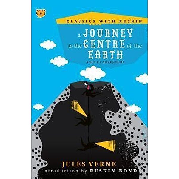 A Journey to the Centre of the Earth / Classics with Ruskin Bd.CWR004, Jules Verne