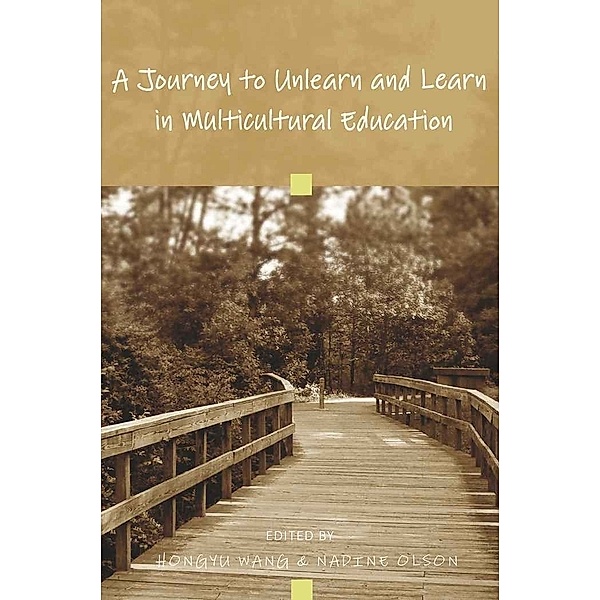 A Journey to Unlearn and Learn in Multicultural Education