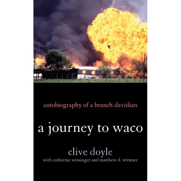A Journey to Waco, Clive Doyle