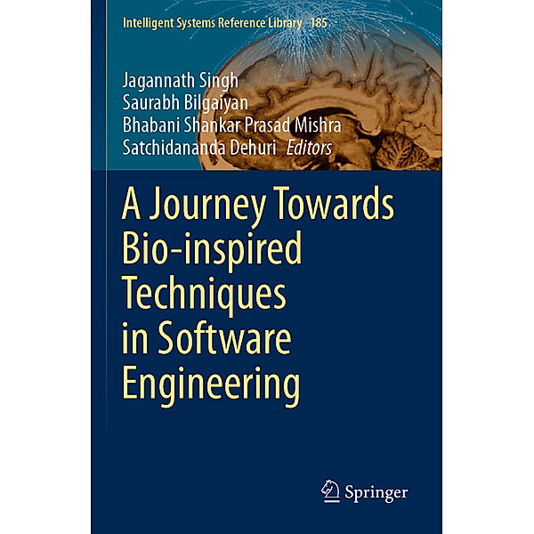 A Journey Towards Bio-inspired Techniques in Software Engineering