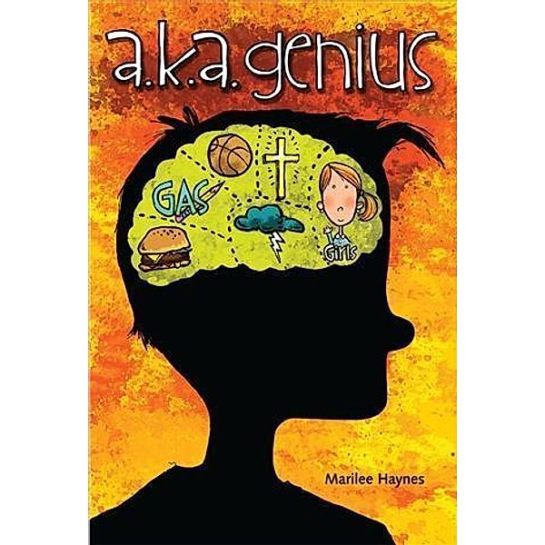 a.k.a. Genius / Pauline Books and Media, Marilee Haynes