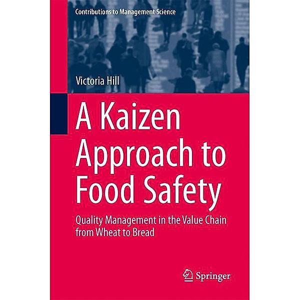 A Kaizen Approach to Food Safety, Victoria Hill